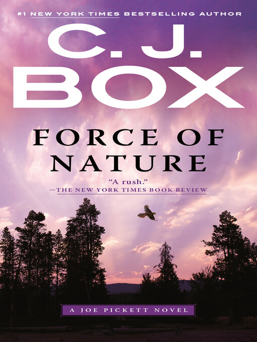 Title details for Force of Nature by C. J. Box - Available